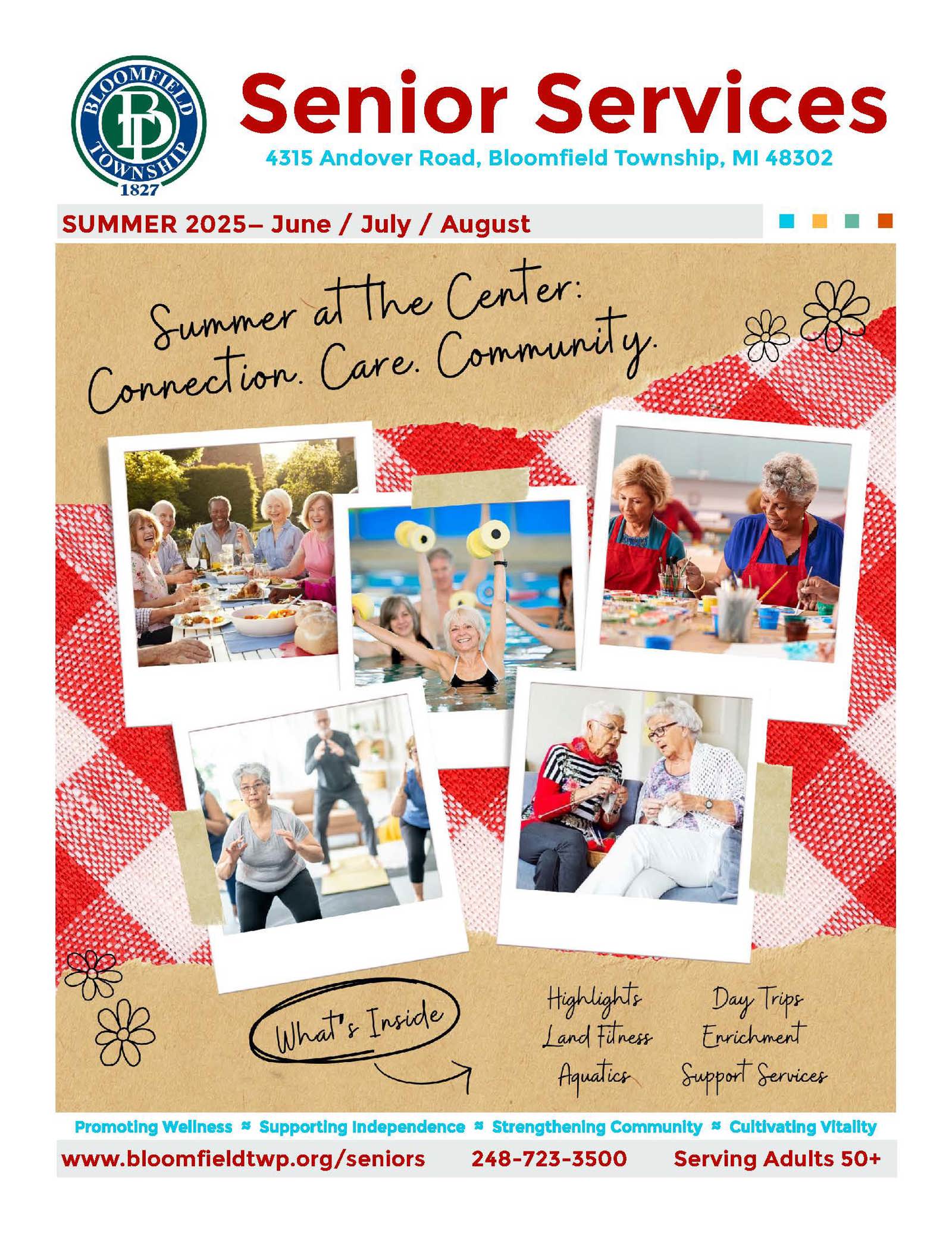 Cover of Summer issue of the Senior Services Catalog - July, July, and August. Serving Adults 50+, website: www.bloomfieldtwp.org/seniors, phone: 248-723-3500.