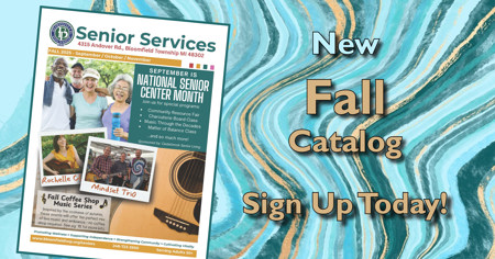 Announcement of New Fall Catalog for Senior Services with an image of the cover of the catalog.